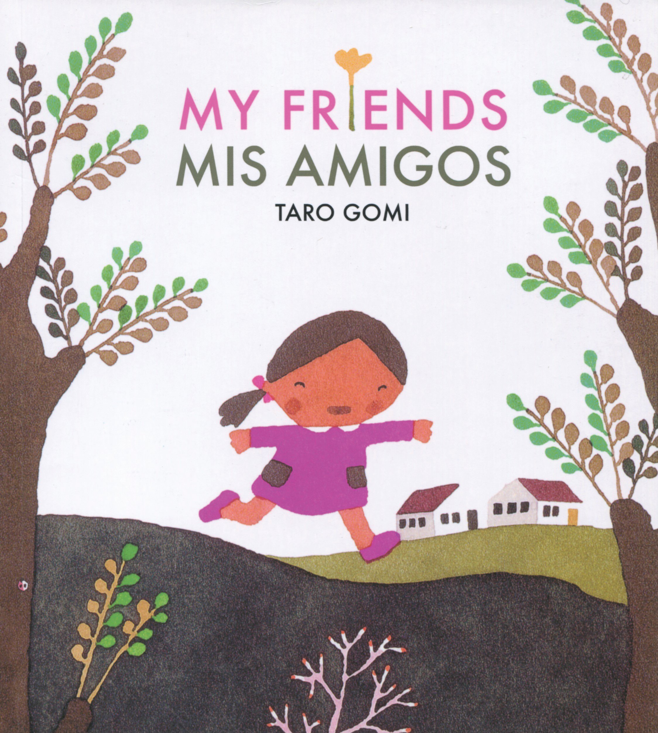 My Friends / Mis amigos