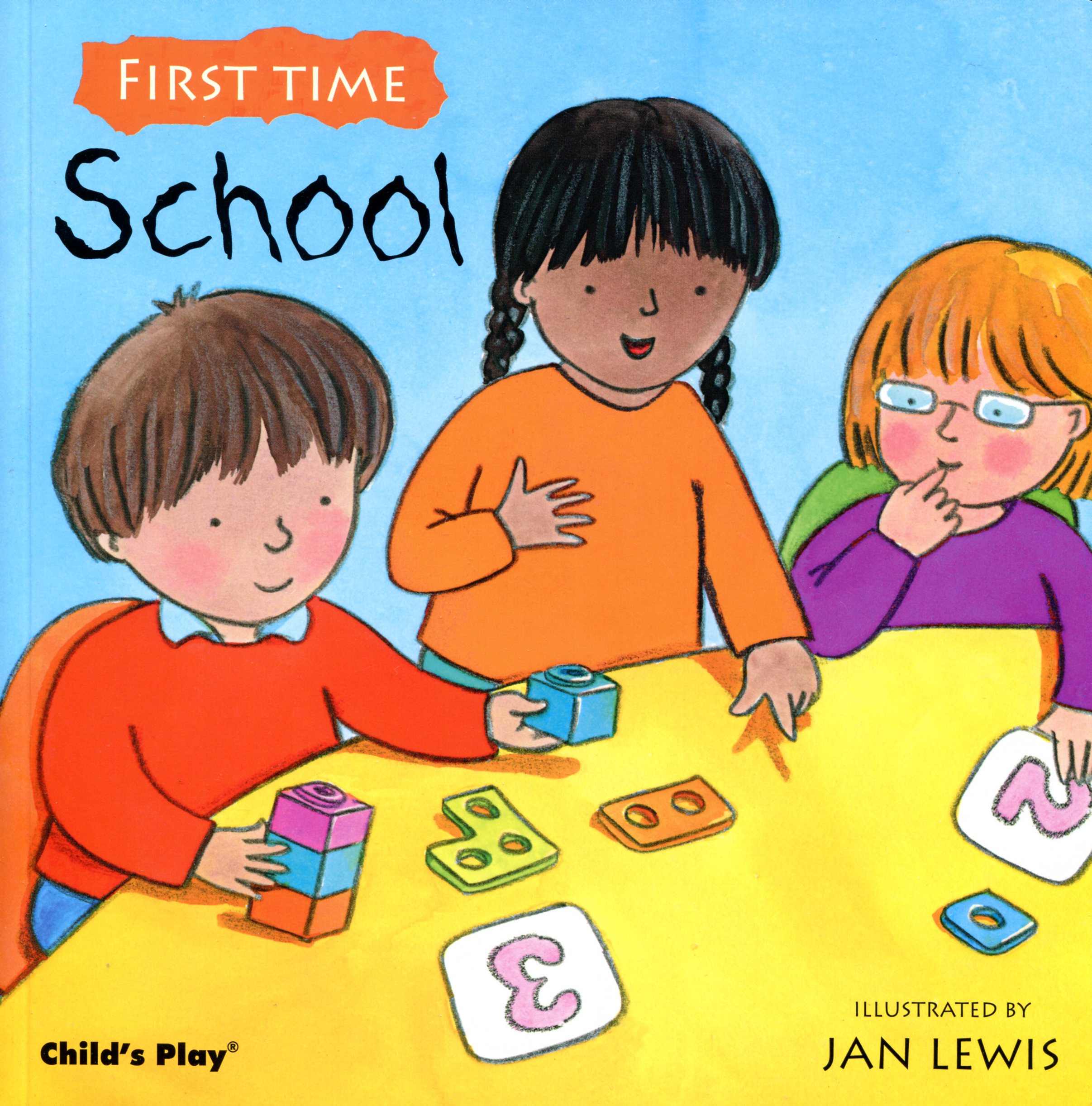 First Time: School